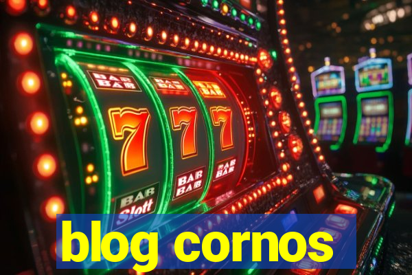 blog cornos